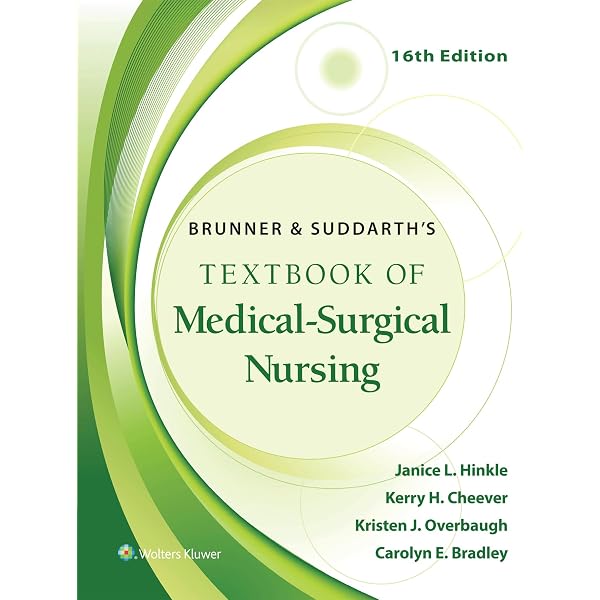 Brunner and Suddarth's Textbook of Medical-Surgical Nursing, 11th